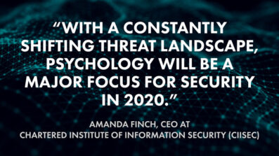 Cybersecurity Predictions For 2020: 45 Industry Experts Have Their Say